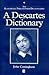 A Descartes Dictionary