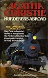 Murderers Abroad: Five Complete Novels