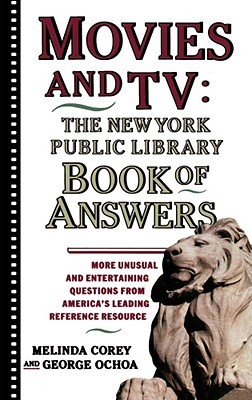 Movies and TV: The New York Public Library Book of Answers: The New York Public Library Book of Answers (Paperback)