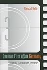 German Film after Germany: Toward a Transnational Aesthetic
