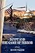 Egypt and the Game of Terror