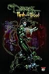 Flesh and Blood (The Darkness, Volume 3.5) Flesh and Blood (The Darkness, Volume 3.5)