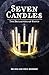 Seven Candles: The Reclaiming of Haven