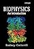 Biophysics: An Introduction