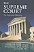 The Supreme Court: An Essential History