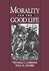 Morality and the Good Life