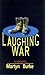 Laughing War