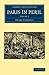 Paris in Peril (Cambridge Library Collection - European History)
