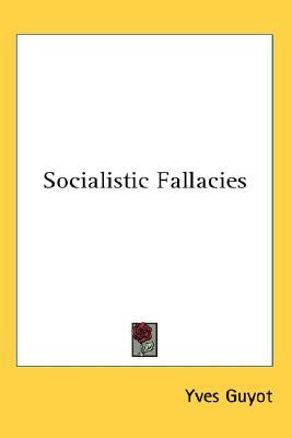Socialistic Fallacies (Hardcover)