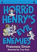 Horrid Henry's Evil Enemies