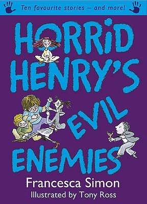 Horrid Henry's Evil Enemies (Hardcover)