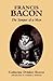 Francis Bacon: The Temper of a Man