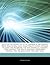 Articles on Novels by D. H. Lawrence, Including: Sons and Lovers, Lady Chatterley's Lover, Women in Love, the Rainbow, the Fox (Novella), Aaron's Rod (Novel), the White Peacock, Kangaroo (Novel), the Escaped Cock, the Lost Girl