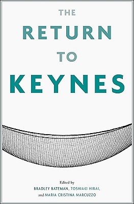 The Return to Keynes (Hardcover)