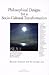 Philosophical Designs for a...