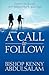 A Call to Follow
