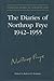 The Diaries of Northrop Frye, 1942-1955 (Collected Works of Northrop Frye)