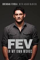 Fev: In My Own Words