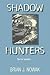 Shadow Hunters