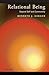 Relational Being by Kenneth J. Gergen