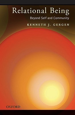 Relational Being: Beyond Self and Community (Hardcover)