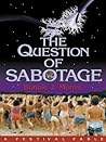 The Question of Sabotage