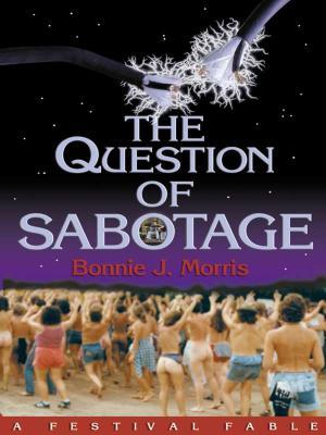 The Question of Sabotage (Paperback)