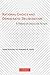 Rational Choice and Democratic Deliberation: A Theory of Discourse Failure