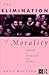 The Elimination of Morality by Anne Maclean