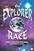 The Explorer Race (Explorer Race Series, Book 1)