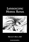 Laparoscopic Hernia Repair Laparoscopic Hernia Repair