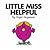 Little Miss Helpful by Roger Hargreaves