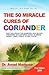 The 50 Miracle Cures of Cor...