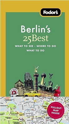 Fodor's Berlin's 25 Best (Paperback)