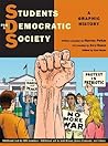 Students for a Democratic Society: A Graphic History