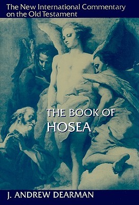 The Book of Hosea (New International Commentary on the Old Testament (NICOT))