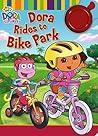Dora Rides to Bike Park (Dora the Explorer)