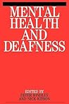 Mental Health and Deafness Mental Health and Deafness