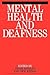 Mental Health and Deafness
