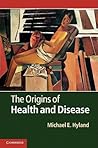 The Origins of Health and Disease