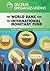 The World Bank and the International Monetary Fund (Global Organizations)