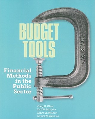Budget Tools: Financial Methods in the Public Sector (Paperback)