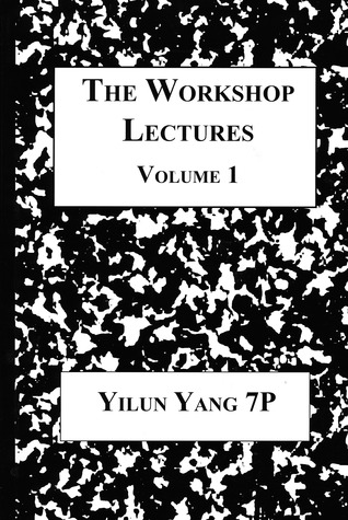 The Workshop Lectures, Volume 1