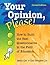 Your Opinion, Please! by James B. Cox