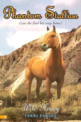 Wild Honey (Phantom Stallion, #22)