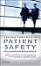 Taking the Lead in Patient Safety by Thomas R. Krause
