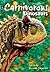 The Carnivorous Dinosaurs by Kenneth Carpenter
