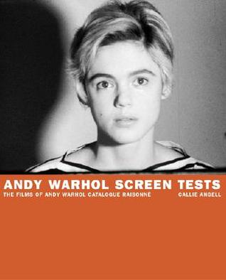 Andy Warhol Screen Tests: The Films of Andy Warhol Catalogue Raisonne, Volume One (Hardcover)