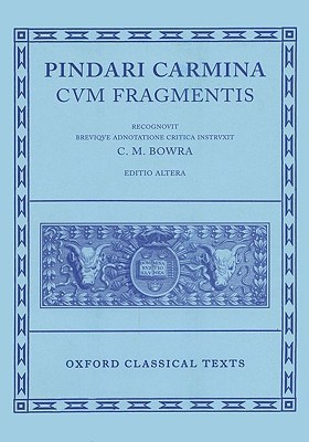 Pindari Carmina Cum Fragmentis (Hardcover)