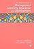 The SAGE Handbook of Management Learning, Education and Development